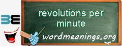 WordMeaning blackboard for revolutions per minute